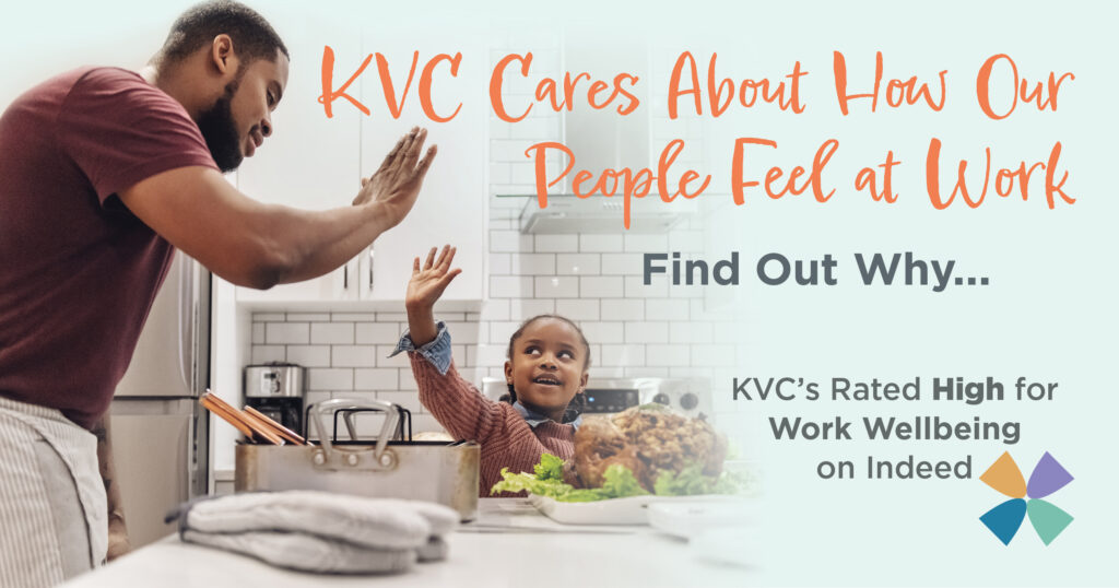 KVC cares about how our people feel at work - learn more about our work wellbeing